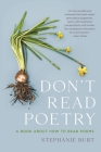 Don't Read Poetry: A Book About How to Read Poems Cover Image