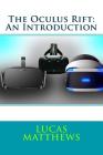 The Oculus Rift: An Introduction Cover Image