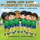Medal Club Kids: Winner's Circle By Justin Manning, Simone Waugh, Elijah Rutland (Illustrator) Cover Image