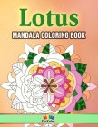 Lotus: 30 Soothing Mandala Designs By Oui Color Cover Image