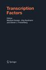 Transcription Factors (Handbook of Experimental Pharmacology #166) Cover Image