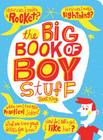 Big Book of Boy Stuff, Updated By Bart King, Chris Sabatino Cover Image