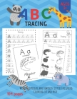ABC Tracing: Alphabet Handwriting Practice workbook for Pre K, Kindergarten and Kids Ages 3-6. And coloring activity books. By Sarah Oan Cover Image