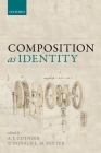 Composition as Identity By Aaron J. Cotnoir (Editor), Donald L. M. Baxter (Editor) Cover Image