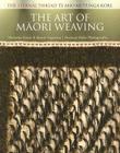 The Art of Maori Weaving: The Eternal Thread Cover Image