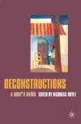 Deconstructions: A User's Guide By Nicholas Royle Cover Image