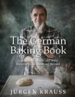 The German Baking Book By Jurgen Krauss Cover Image