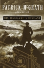 Dr. Haggard's Disease (Vintage Contemporaries) By Patrick McGrath Cover Image