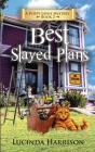 Best Slayed Plans By Lucinda Harrison Cover Image