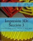Impresión 3D: Sección 3: Lista de componentes PRUSA I3 MEX MDF Cover Image