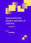 Hyperactivity and Attention Disorders of Childhood (Cambridge Child and Adolescent Psychiatry) Cover Image
