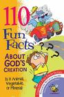 110 Fun Facts about God's Creation: Is It Animal, Vegetable, or Mineral? By Bernadette McCarver Snyder Cover Image