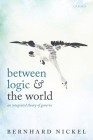 Between Logic and the World: An Integrated Theory of Generics Cover Image