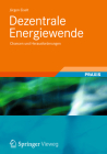 Dezentrale Energiewende: Chancen Und Herausforderungen By Jürgen Eiselt Cover Image