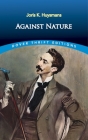 Against Nature By Joris K. Huysmans Cover Image