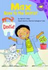 Max Goes to the Dentist (Read-It! Readers: The Life of Max) By Mernie Gallagher-Cole (Illustrator), Adria F. Klein Cover Image