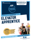 Elevator Apprentice (C-4061): Passbooks Study Guide (Career Examination Series #4061) By National Learning Corporation Cover Image
