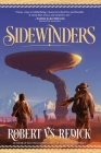 Sidewinders: The Fire Sacraments, Book Two By Robert V.S. Redick Cover Image