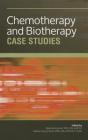 Chemotherapy and Biotherapy Case Studies Cover Image