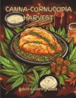 Canna-Cornucopia Harvest: Adult Coloring Book Cover Image