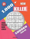 1,000 + New sudoku killer 10x10: Logic puzzles hard levels By Basford Holmes Cover Image