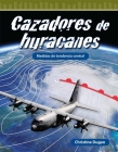 Cazadores de huracanes: Medidas de tendencia central (Mathematics in the Real World) Cover Image