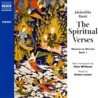 The Spiritual Verses By Rumi, Anton Lesser (Read by) Cover Image