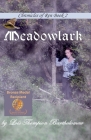 Meadowlark By Lois Thompson Bartholomew Cover Image