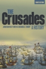 The Crusades: A History By Jonathan Riley-Smith, Susanna A. Throop Cover Image