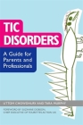 Tic Disorders: A Guide for Parents and Professionals Cover Image