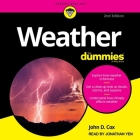 Weather for Dummies, 2nd Edition By John D. Cox, Jonathan Yen (Read by) Cover Image