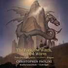 The Fork, the Witch, and the Worm: Tales from Alagaësia (Volume 1: Eragon) Cover Image