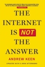 The Internet Is Not the Answer Cover Image