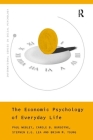 The Economic Psychology of Everyday Life By Paul Webley, Carole Burgoyne, Stephen Lea Cover Image