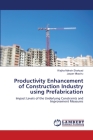 Productivity Enhancement of Construction Industry using Prefabrication Cover Image