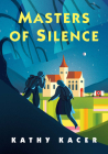 Masters of Silence By Kathy Kacer Cover Image