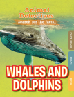 Whales & Dolphins (Animal Detectives) By Anne O'Daly Cover Image