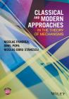 Classical and Modern Approaches in the Theory of Mechanisms By Nicolae Pandrea, Dinel Popa, Nicolae-Doru Stanescu Cover Image