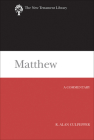 Matthew: A Commentary (New Testament Library) By R. Alan Culpepper Cover Image