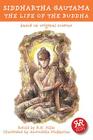 Siddhartha Gautama: The Life of the Buddha: Based on Original Sources By Aniruddha Mukherjee (Illustrator), R. N. Pillai (Retold by) Cover Image