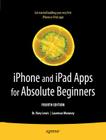 iPhone and iPad Apps for Absolute Beginners By Rory Lewis, Laurence Moroney Cover Image