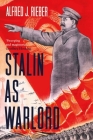Stalin as Warlord Cover Image