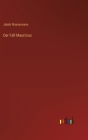 Der Fall Maurizius By Jakob Wassermann Cover Image