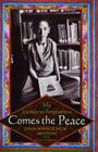 Comes the Peace: My Journey to Forgiveness By Daja Wangchuk Meston, Clare Ansberry (With) Cover Image