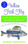 When Fish Fly: Lessons for Creating a Vital and Energized Workplace from the World Famous Pike Place Fish Market By John Yokoyama, Joseph Michelli, PhD Cover Image
