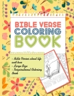 Bible verse coloring book: Bible Verses about life and love Large Size 8.5x11 Inspirational Bible coloring verse for kids and adults 60 Pages (Coloring Books #2) By Cfjn Publisher Cover Image