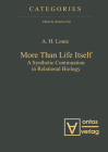 More Than Life Itself: A Synthetic Continuation in Relational Biology (Categories #1) Cover Image