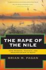 The Rape of the Nile: Tomb Robbers, Tourists, and Archaeologists in Egypt, Revised and Updated By Brian Fagan Cover Image