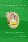 My Head upon the 10-Pound Note: Time-Travel Jane By Mary T. Flannery Cover Image