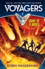 Voyagers: Game of Flames (Book 2) By Robin Wasserman Cover Image